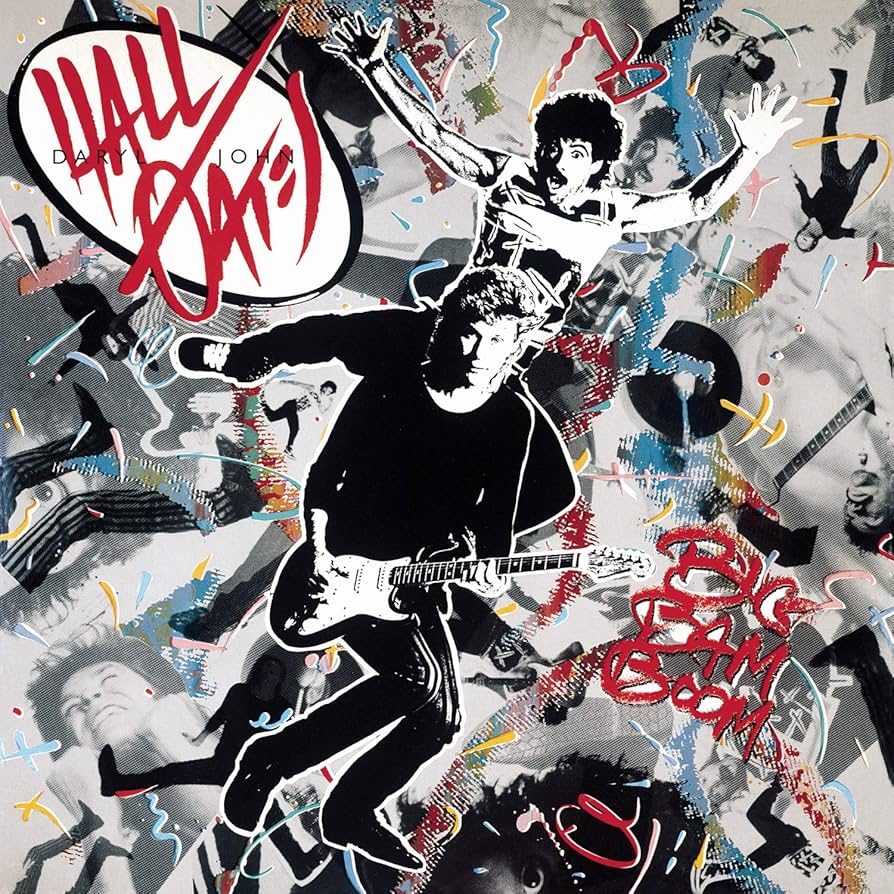 Hall & Oates – Big Bam Boom
